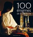 Cent énigmes de la peinture Nouvelle