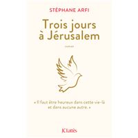 Trois jours à Jérusalem
