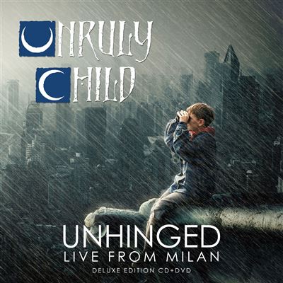 UNRULY LIVE AND UNHINGED/CD+DVD