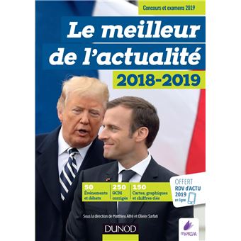 Le meilleur de l'actualité 2018-2019 - Concours et examens 2019 + RDV Gratuit Actu 2019 en ligne