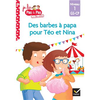 Téo et Nina GS-CP niveau 1 - Des barbes à papa pour Téo et Nina