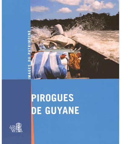Pirogues de Guyane