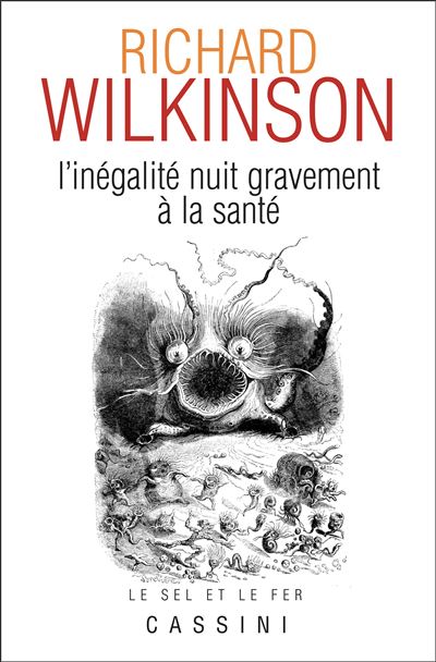 L'inégalite nuit gravement à la santé