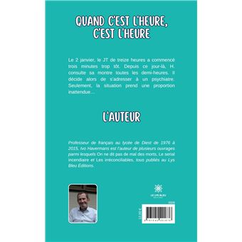 Quand c'est l'heure,c'est l'heure