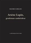 Arsène Lupin, gentleman cambrioleur