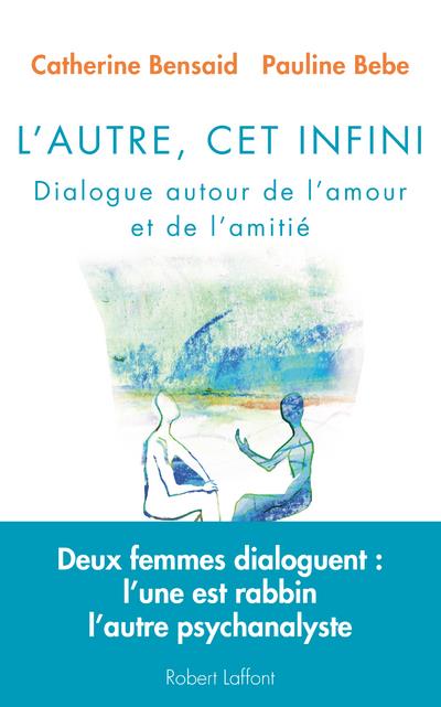 L'autre, cet infini