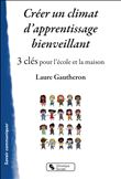 Créer un climat d'apprentissage bienveillant