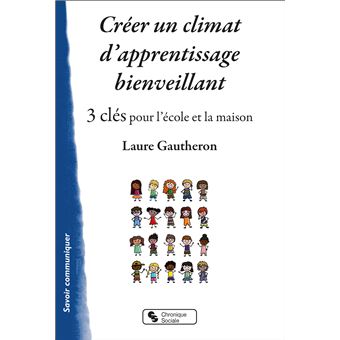 Créer un climat d'apprentissage bienveillant