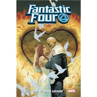 Fantastic FourFANTASTIC FOUR T02: M. et Mme Grimm