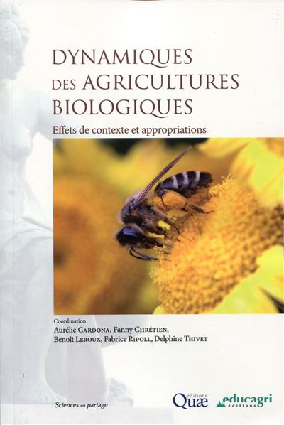 Dynamiques des agricultures biologiques - Aurélie Cardona - broché