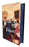 My Dear F***ing Prince - Collector - Edition reliée, tirage limité