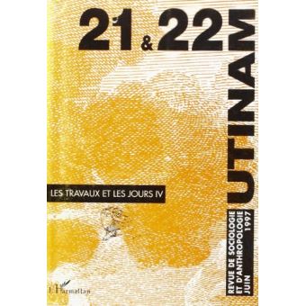 Les travaux et les jours,4 Tome 21 broché Collectif Achat Livre