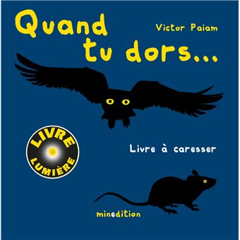 Quand tu dors...