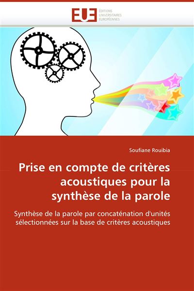 Prise en compte de critères acoustiques pour la synthèse de la parole