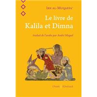 Le Livre de Kalila et Dimna