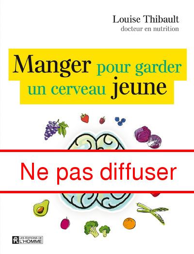 Manger pour garder son cerveau jeune