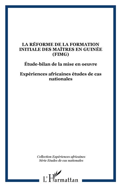 La réforme de la formation initiale des maîtres en Guinée