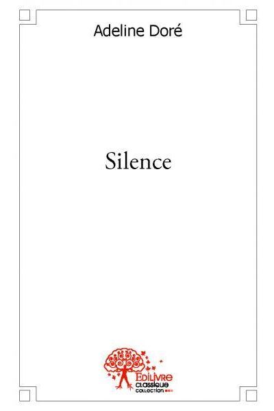 Silence