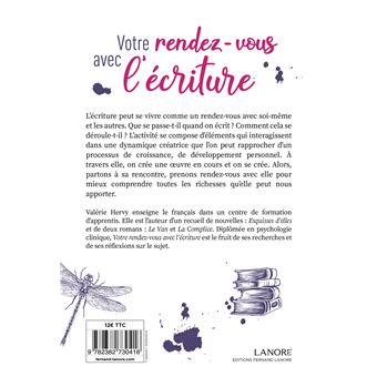 Votre rendez-vous avec l'écriture