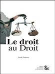 Le droit au Droit
