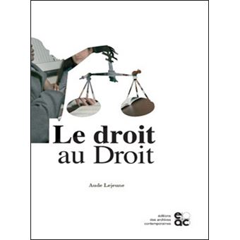 Le droit au Droit