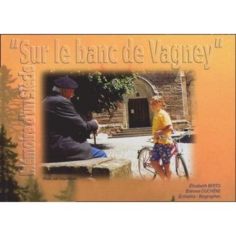 Sur le banc de Vagney