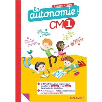 En autonomie ! CM1 (2020) - Fiches, jeux et activités en français et en maths