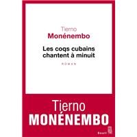 Les Coqs cubains chantent à minuit