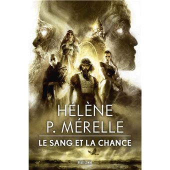 Le Sang et la Chance