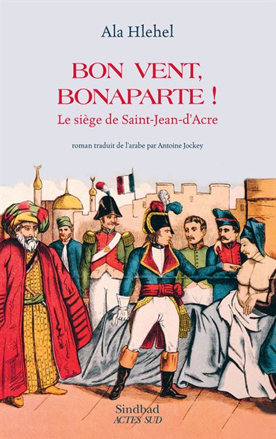 Bon vent, Bonaparte ! - Ala Hlehel - broché