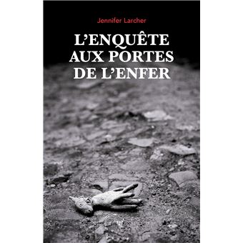 L'Enquête aux portes de l'Enfer