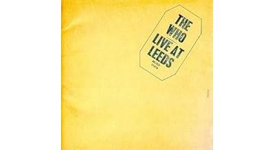 Live at Leeds Edition Deluxe limitée