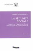 La sécurite sociale - Rapport sur l'application des lois de finances