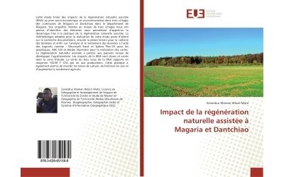 Impact de la regeneration naturelle assistee a magaria et da