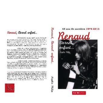 Renaud, éternel enfant...