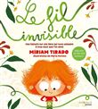 Le fil invisible