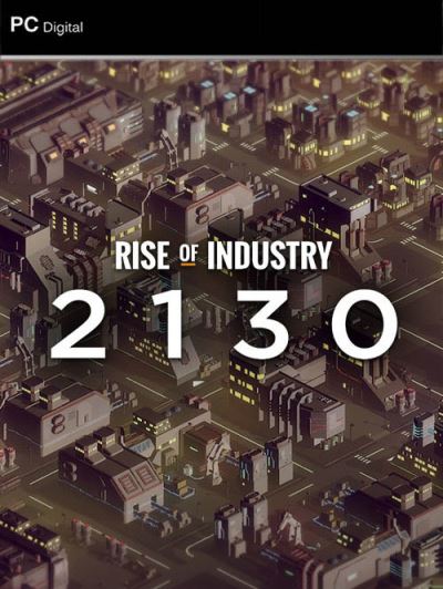 Rise of Industry: 2130 (DLC)