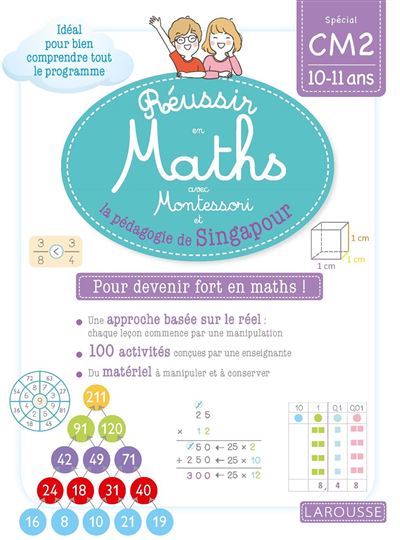 Réussir en maths avec Montessori et la pédagogie de Singapour CM2