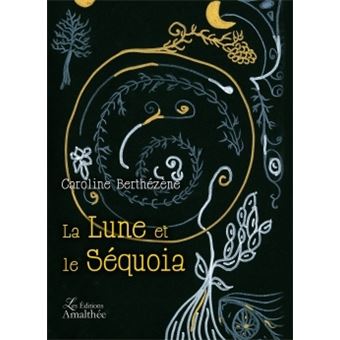 La Lune et le Séquoia