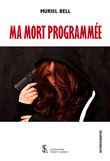 Ma mort programmée