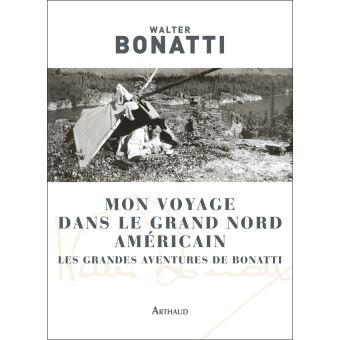 Mon voyage dans le Grand Nord américain