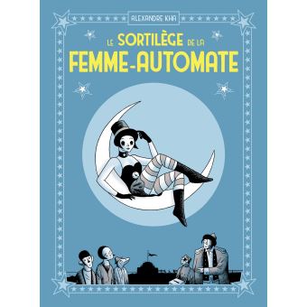 Le sortilège de la femme-automate