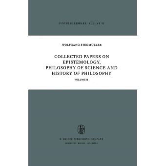 Collected Papers on Epistemology, Philosophy of Science and History of Philosophy - 1