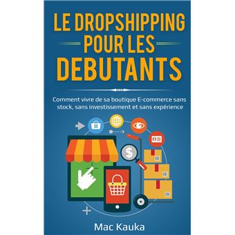 Le dropshipping pour les débutants
