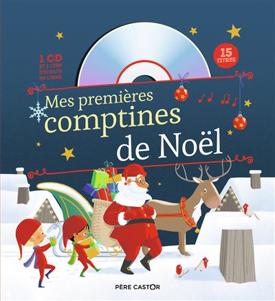 Mes premières comptines de Noël - Madeleine Brunelet - Livre CD