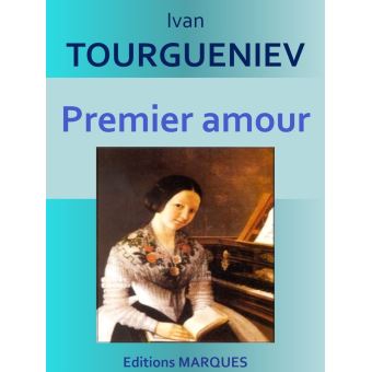 Premier Amour Texte Integral Ebook Epub Ivan Tourgueniev Achat Ebook Fnac