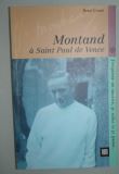 Montand a saint-paul de vence