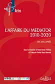 L'affaire du Médiator 2010-2020 - Dix ans après
