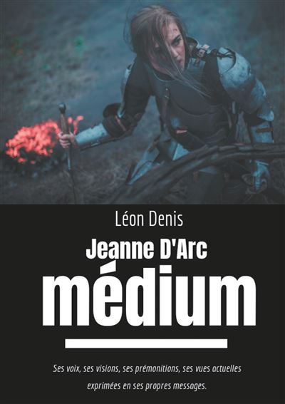 Jeanne d'Arc médium