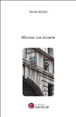 Micmac rue Juiverie